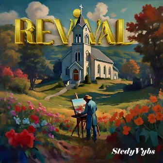 Revival by StedyVybs