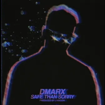 Safe Than Sorry by Dmarx