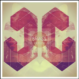 Outside by Brass