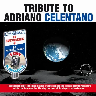 Tribute To Adriano Celentano by Mario Lo Giudice