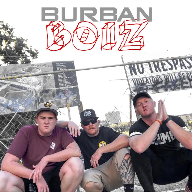 Burban Boiz