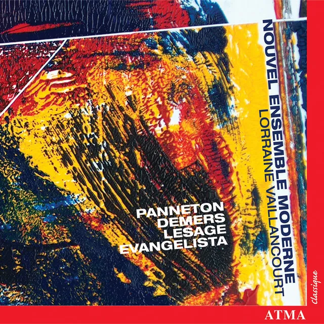 Demers / Evangelista / Lesage / Panneton: Contemporary Chamber Music