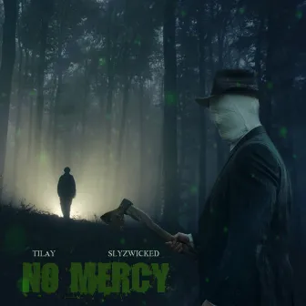 No Mercy by Tilay