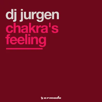 Chakra's Feeling by DJ Jurgen