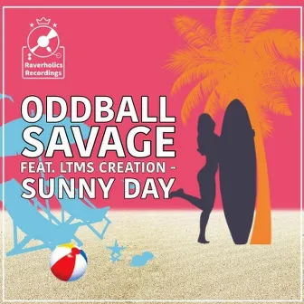 Sunny Day by Oddball Savage