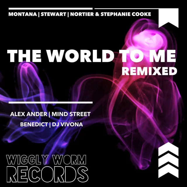 The World to Me - Mind Street Remix