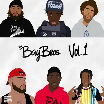 Bay Bros, Vol. 1 by The Bay Bros.