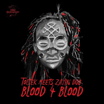 Blood For Blood by Toltek