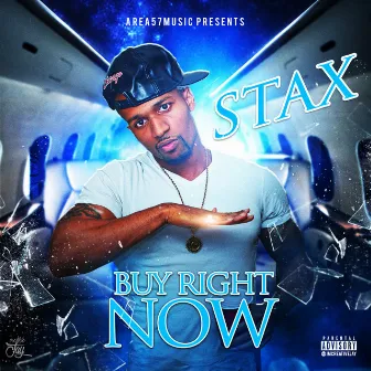 Buy Right Now by Stax