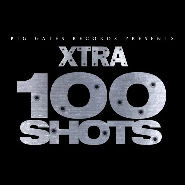 100 Shots