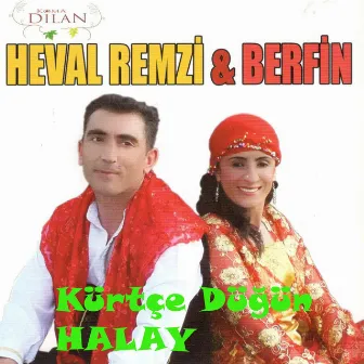 Koma Dilan / Kürtçe Düğün Halay by Berfin