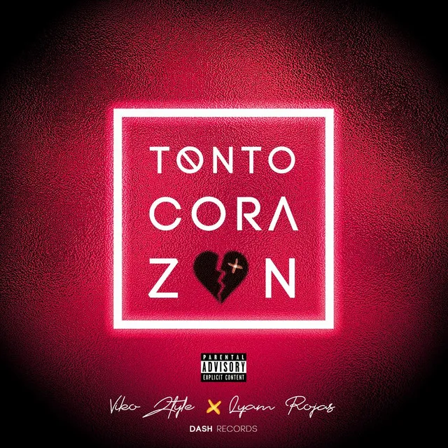 Tonto Corazón