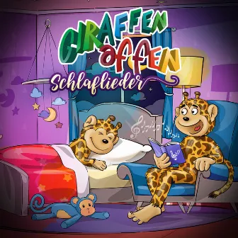 Giraffenaffen Schlaflieder by Giraffenaffen