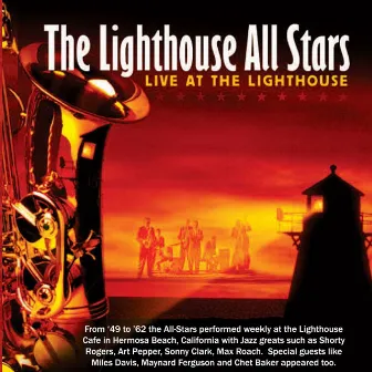 Live at the Lighthouse by Lighthouse All Stars