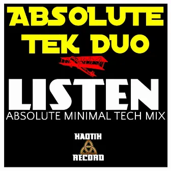 Listen (Absolute Minimal Tech Mix) by Absolute Tek Duo