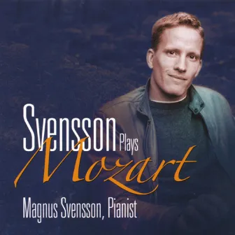 Svensson Plays Mozart by Magnus Svensson