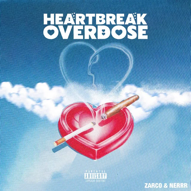 Heartbreak Overdose