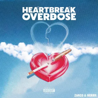 Heartbreak Overdose by ZARKO