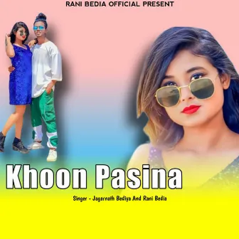 Khoon Pasina by 