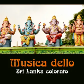 Musica dello Sri Lanka colorato by Musica tranquilla accademia