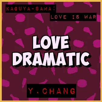 Love Dramatic (From 