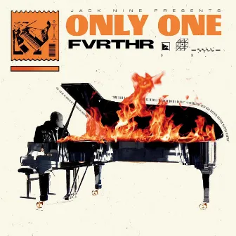 Only One by Fvrthr