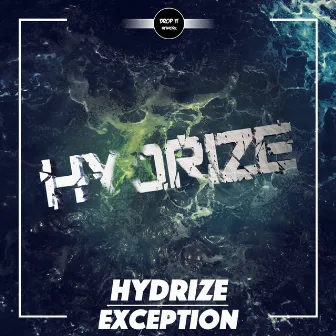 Exception by Hydrize