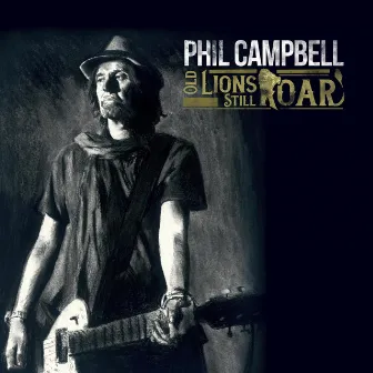 Old Lions Still Roar by Phil Campbell