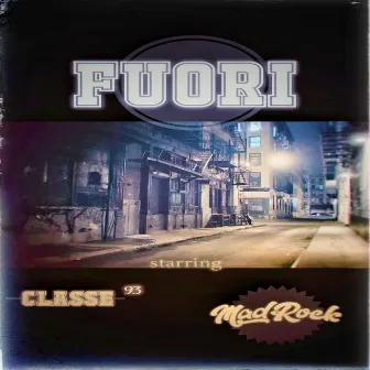 Fuori by Classe 93