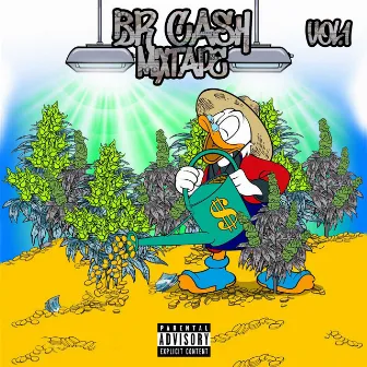 Br Cash Mixtape, Vol. 1 by BR Cash