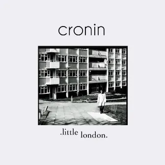 Little London by Cronin