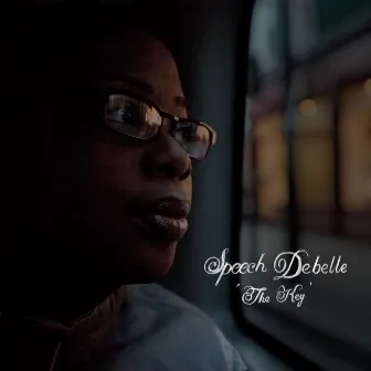 The Key by Speech Debelle