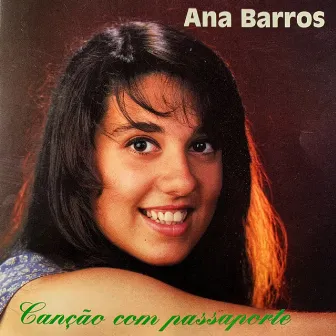 Canção Com Passaporte by Ana Barros