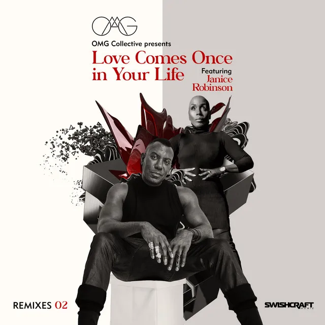 Love Comes Once in Your Life (Remixes Two)