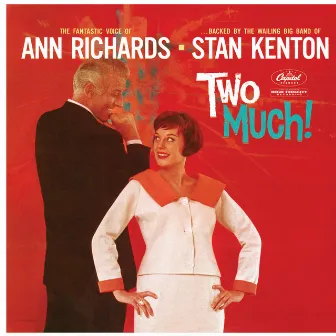 Two Much! by Ann Richards