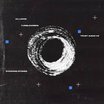 Tumbleweeds / Standing Stones by Oli Lewis