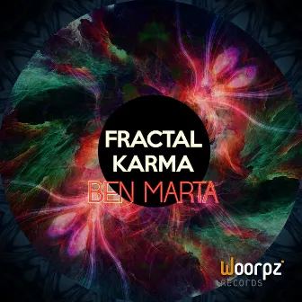 Fractal Karma by Ben Marta