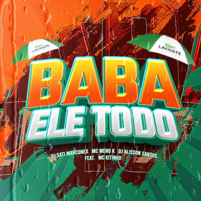 BABA ELE TODO (feat. Mc Kitinho)