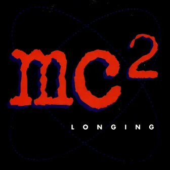 Longing by MC2