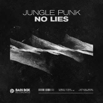 No Lies by Jungle Punk