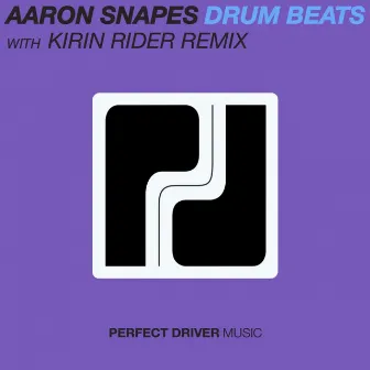 Drum Beats by Aaron Snapes