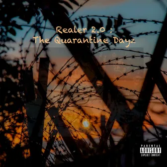 Realer 2.0 : The Quarantine Dayz by Hoodie KC