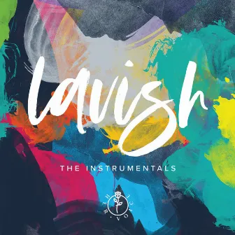 Lavish: The Instrumentals by Her Voice