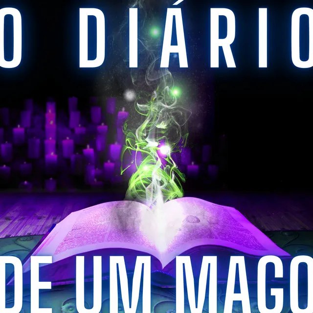 O Diário de um Mago