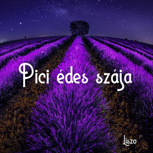 Pici édes szája