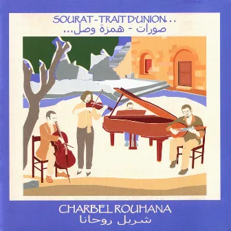 Sourat Trait D'union by Charbel Rouhana