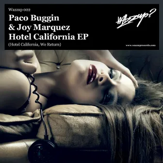 Hotel California EP by Paco Buggin