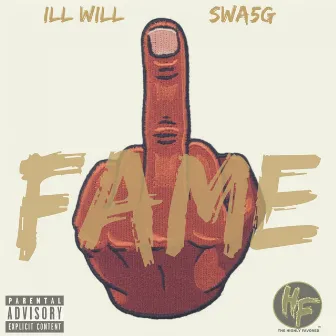 Fame by Ill Will