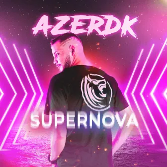 Supernova (Radio Edit) by AZERDK