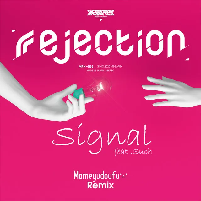 Signal - Mameyudoufu Remix